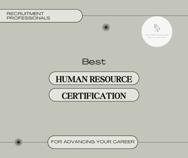 Best HR Certifications to Advance Your Career, Recruitment Professionals